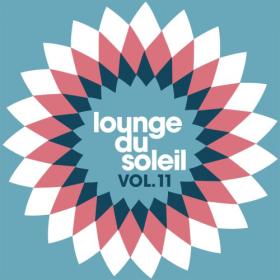 VA - Lounge Du Soleil, Vol  12 (2011) MP3