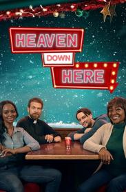 Heaven Down Here 2023 1080p WEB h264-EDITH