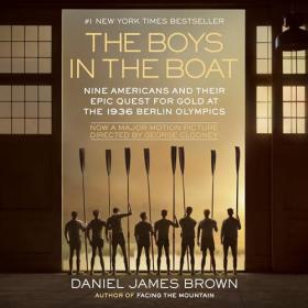 Daniel James Brown - 2013 - The Boys in the Boat (History)