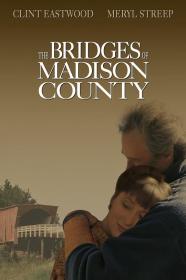 【高清影视之家发布 】廊桥遗梦[国英多音轨+简繁英字幕] The Bridges of Madison County 1995 BluRay 1080p DTS x264-DreamHD