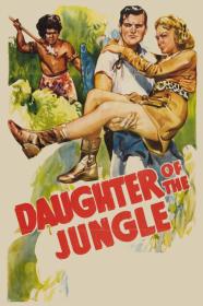 Daughter Of The Jungle (1949) [1080p] [BluRay] [YTS]