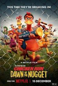 Chicken Run Dawn of the Nugget 2023 1080p NF WEB-DL x265 6CH-NoGroup