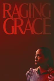 Raging Grace (2023) [1080p] [WEBRip] [x265] [10bit] [5.1] [YTS]