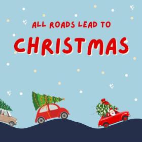 Various Artists - All Roads Lead to Christmas (2023) Mp3 320kbps [PMEDIA] ⭐️