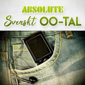 Various Artists - Absolute Svenskt 00-tal (2023) Mp3 320kbps [PMEDIA] ⭐️