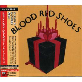 Blood Red Shoes - 2007 - Box of Secrets