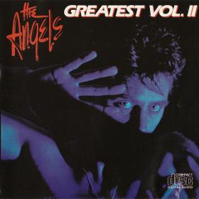 The Angels - Greatest Vol  II (1985, 1987)⭐FLAC