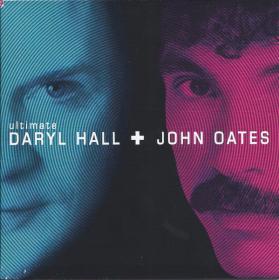 Daryl Hall & John Oates - Ultimate Daryl Hall + John Oates (2CD) (2004)⭐FLAC