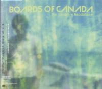 Boards of Canada - 2005 - The Campfire Headphase