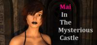 Mai.In.The.Mysterious.Castle