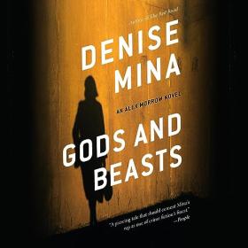 Denise Mina - 2013 - Gods and Beasts (Mystery)