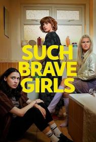 【高清剧集网发布 】如此勇敢的女孩[全6集][无字片源] Such Brave Girls S01 2160p Hulu WEB-DL DDP 5.1 H 265-BlackTV