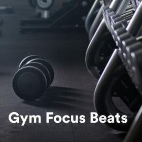 Various Artists - Gym Focus Beats (2023) Mp3 320kbps [PMEDIA] ⭐️
