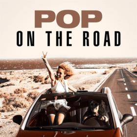 Various Artists - Pop On The Road (2023) Mp3 320kbps [PMEDIA] ⭐️