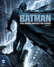 Batman Dark Knight Returns 2012 Part 1 DVDRip Xvid AC3 Legend-Rg