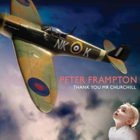 Peter Frampton - Thank You Mr  Churchill (2010 Rock) [Flac 24-96]