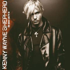Kenny Wayne Shepherd - The Place You're In (2004 Blues) [Flac 16-44]