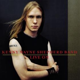 Kenny Wayne Shepherd - Live On (1999 Blues) [Flac 16-44]