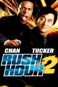 Rush Hour 2 (2001) [Jackie Chan] 1080p BluRay H264 DolbyD 5.1 + nickarad