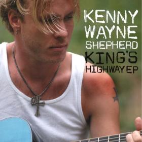 Kenny Wayne Shepherd - King's Highway EP (2004 Blues) [Flac 16-44]