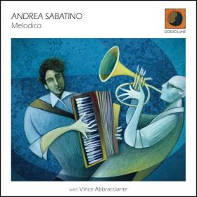 Sabatino Andrea & Vince Abbracciante - Melodico (2023 Jazz) [Flac 16-44]