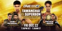 One Championship ONE Friday Fights 46 Lead Card 1080p WEBRip h264-TJ