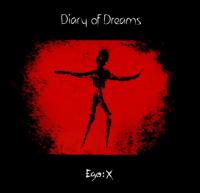 Diary Of Dreams - 2011 - Ego X [A 123] [FLAC]