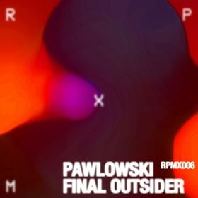 Pawlowski - Final Outsider EP (2023) Mp3 320kbps [PMEDIA] ⭐️