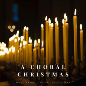 Johann Sebastian Bach - A Choral Christmas (2023) Mp3 320kbps [PMEDIA] ⭐️