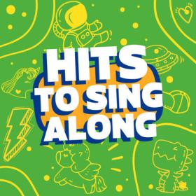 Various Artists - Hits to Sing Along (2023) Mp3 320kbps [PMEDIA] ⭐️