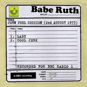 Babe Ruth - John Peel Session (2nd August 1973) (John Peel Session) (2010 Rock) [Flac 16-44]