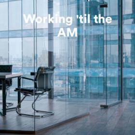 Various Artists - Working 'til the AM (2023) Mp3 320kbps [PMEDIA] ⭐️