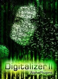 AlphaPlugins Digitalizer 2.3 + Fix