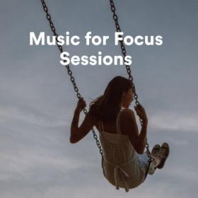 Various Artists - Music for Focus Sessions (2023) Mp3 320kbps [PMEDIA] ⭐️