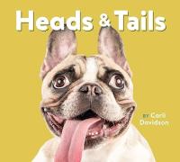 [ CourseWikia com ] Heads & Tails - (Dog Books, Books About Dogs, Dog Gifts for Dog Lovers)