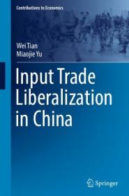 [ CourseWikia com ] Input Trade Liberalization in China