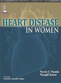 Heart Disease in Women by M D  Nanda, Navin C