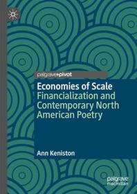 Economies of Scale - Financialization and Contemporary North American Poetry