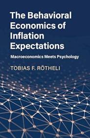 The Behavioral Economics of Inflation Expectations - Macroeconomics Meets Psychology