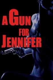 A Gun For Jennifer (1997) [720p] [BluRay] [YTS]