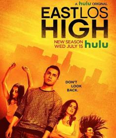 【高清剧集网发布 】东洛高情事 第三季[全12集][无字片源] East Los High S03 1080p Hulu WEB-DL AAC 2.0 H.264-BlackTV