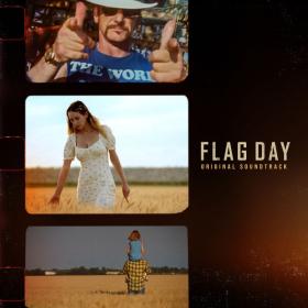 Eddie Vedder Glen Hansard Cat Power - Flag Day (Original Soundtrack) (2021 Soundtrack) [Flac 24-88]