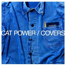 Cat Power - Covers (2022 Alternativa e indie) [Flac 24-96]