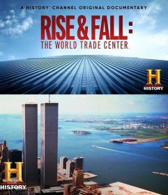 Rise and Fall The World Trade Center 1080p WEB x264 AC3