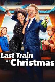 【高清影视之家发布 】圣诞末班车[简繁英字幕] Last Train To Christmas 2021 Bluray 1080p DTS-HDMA 5.1 x264-DreamHD