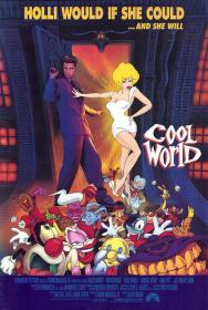 【高清影视之家发布 】美女闯通关[无字片源] Cool World 1992 1080p SHO WEB-DL DD 5.1 H.264-DreamHD