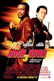 Rush Hour 3 (2007) [Jackie Chan] 1080p BluRay H264 DolbyD 5.1 + nickarad