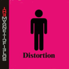 The Magnetic Fields - Distortion (2008 Alternativa e indie) [Flac 16-44]