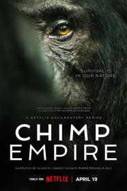 【高清剧集网发布 】黑猩猩帝国[全4集][简繁英字幕] Chimp Empire S01 2023 1080p NF WEB-DL x264 DDP5.1 Atmos-ZeroTV