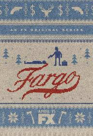 【高清剧集网发布 】冰血暴 第一季[全10集][无字片源] Fargo S01 1080p AMZN WEB-DL DDP 5.1 H.264-BlackTV